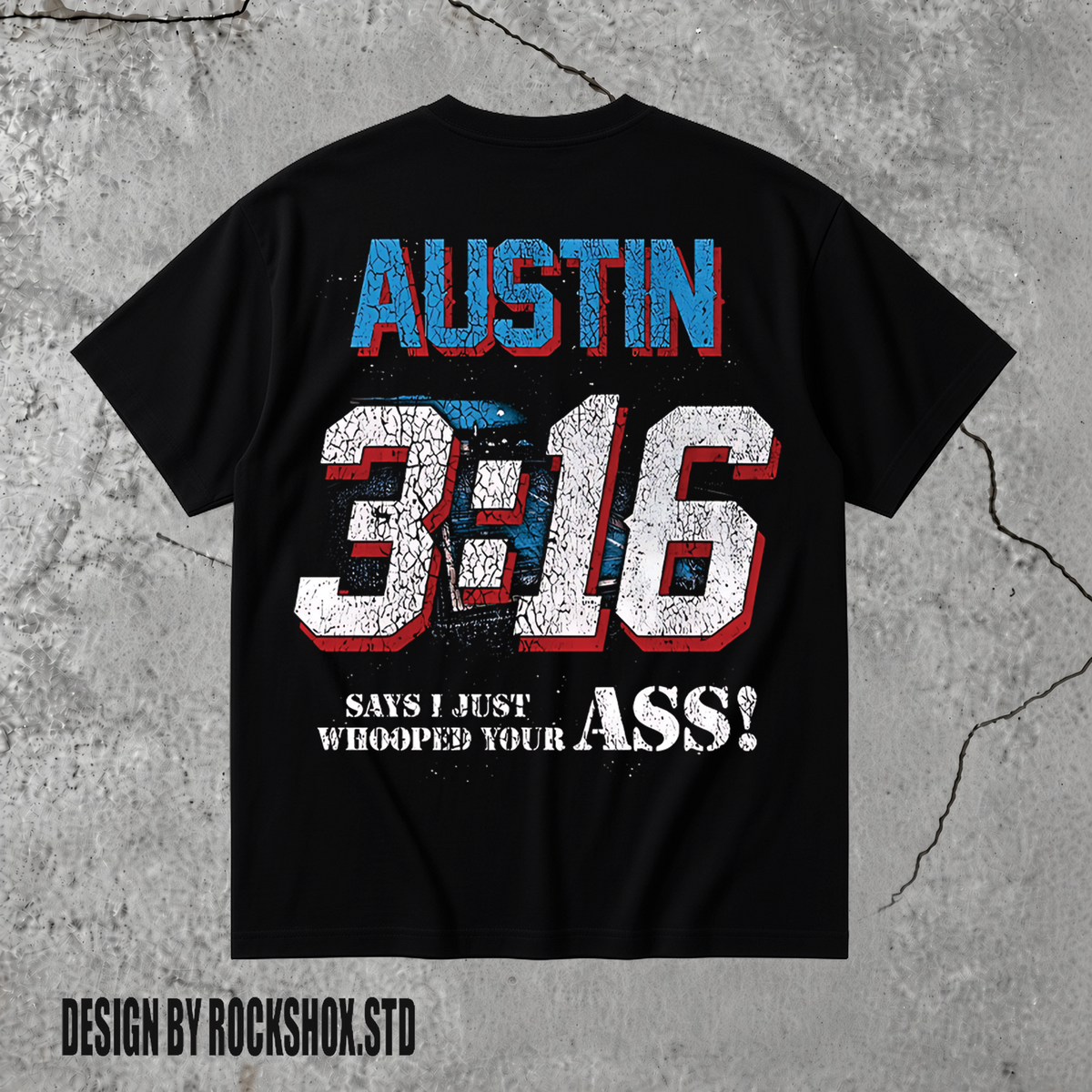 Stone Cold Steve Austin 3:16 WWE Wrestling T-Shirt