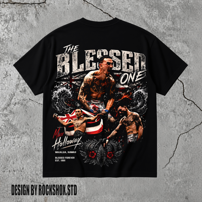 The Blessed Max Holloway MMA UFC T-Shirt