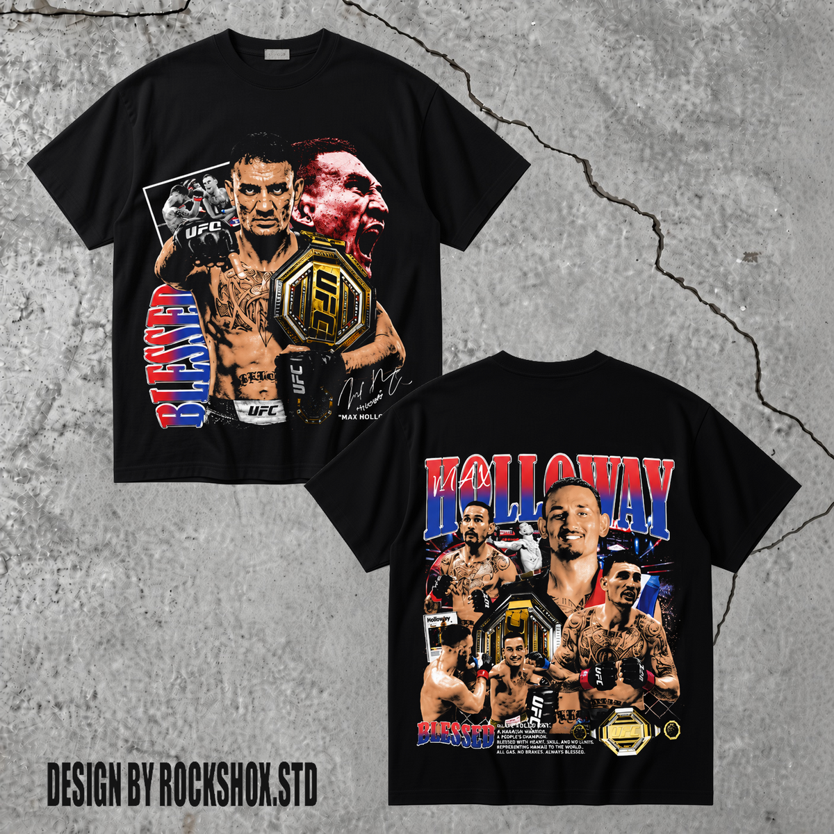 The Blessed Max Holloway MMA UFC T-Shirt