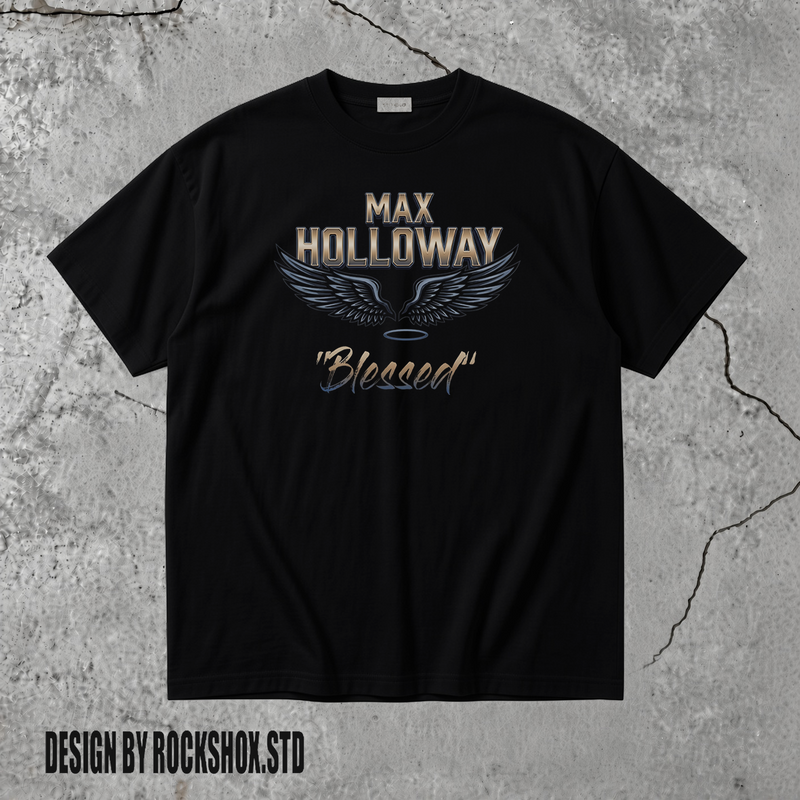 The Blessed Max Holloway MMA UFC T-Shirt