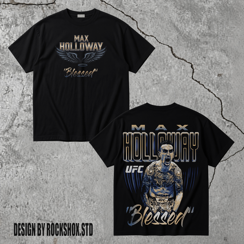 The Blessed Max Holloway MMA UFC T-Shirt